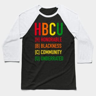 HBCU Acronym | Blackness Pride Baseball T-Shirt